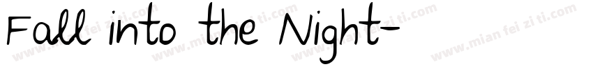 Fall into the Night字体转换